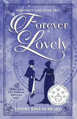 Forever Lovely: Forever in Time, Book Two