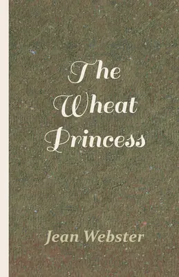 La princesa del trigo - The Wheat Princess