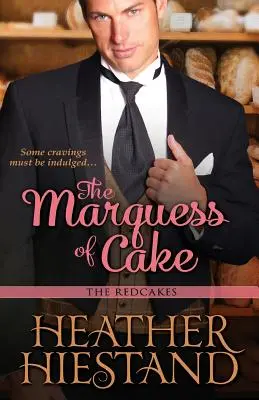 El marqués de la tarta - The Marquess of Cake