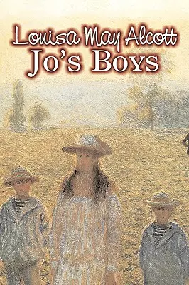 Jo's Boys de Louisa May Alcott, Ficción, Familia, Clásicos - Jo's Boys by Louisa May Alcott, Fiction, Family, Classics