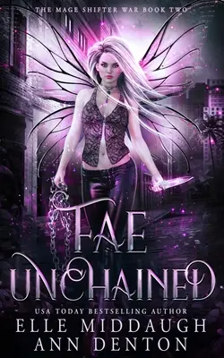 Fae desencadenada - Fae Unchained