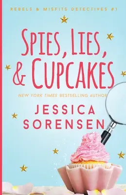 Espías, mentiras y magdalenas - Spies, Lies, & Cupcakes