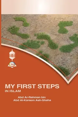 Mis primeros pasos en el Islam - My First Steps in Islam