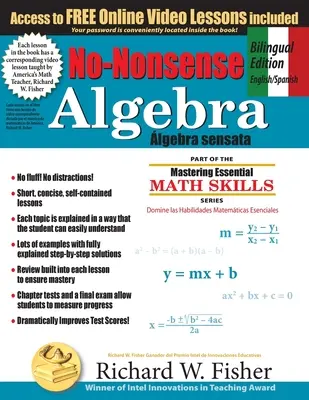 Álgebra sin sentido, edición bilingüe (inglés-español): Domina el álgebra de manera fácil - No-Nonsense Algebra, Bilingual Edition (English - Spanish): Master Algebra the Easy Way