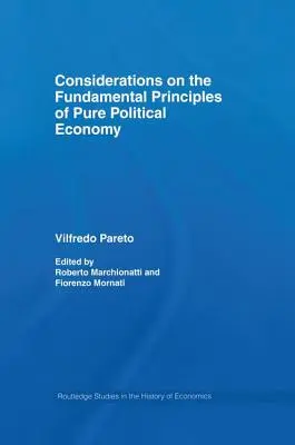 Consideraciones sobre los principios fundamentales de la economía política pura - Considerations on the Fundamental Principles of Pure Political Economy