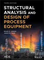 Análisis estructural y diseño de equipos de proceso - Structural Analysis and Design of Process Equipment