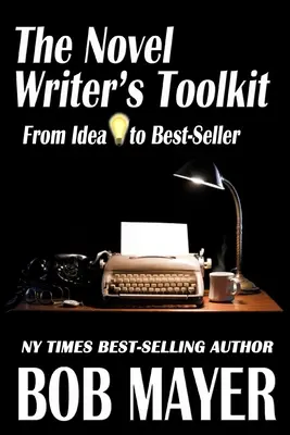 La caja de herramientas del escritor novel - The Novel Writer's Toolkit