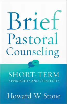 Asesoramiento pastoral breve - Brief Pastoral Counseling