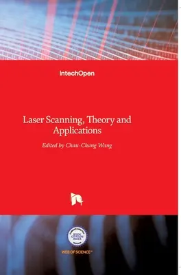 Escaneado láser: Teoría y aplicaciones - Laser Scanning: Theory and Applications