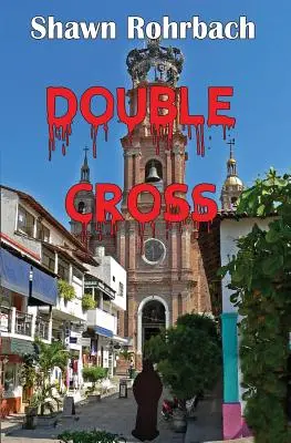 Doble Cruz - Double Cross