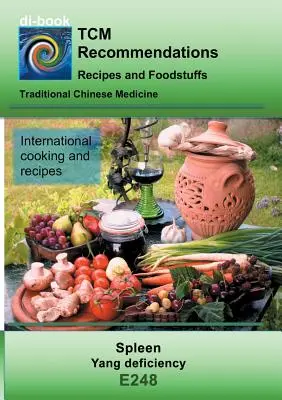 MTC - Bazo - Deficiencia de Yang: E248 MTC - Bazo - Deficiencia de Yang - TCM - Spleen - Yang deficiency: E248 TCM - Spleen - Yang deficiency