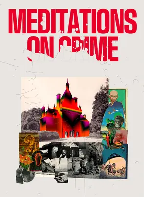 Meditaciones sobre el crimen - Meditations on Crime