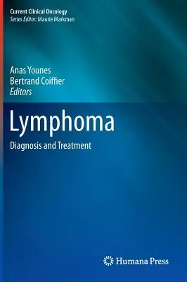 Linfoma: Diagnóstico y tratamiento - Lymphoma: Diagnosis and Treatment