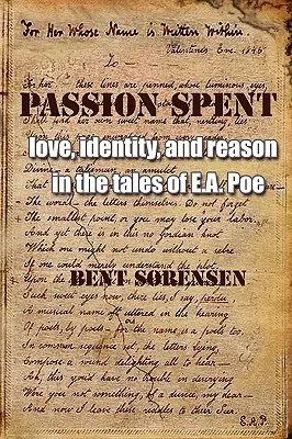 Pasión gastada: Amor, identidad y razón en los cuentos de E.A. Poe - Passion Spent: Love, Identity, and Reason in the Tales of E.A. Poe