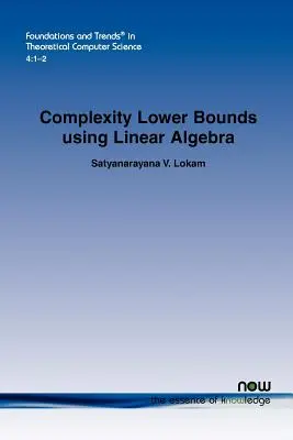 Límites inferiores de complejidad mediante álgebra lineal - Complexity Lower Bounds using Linear Algebra