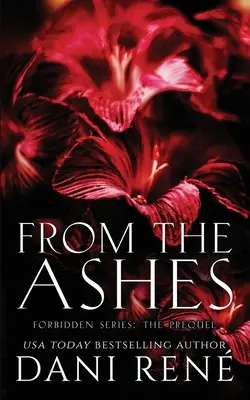 De las cenizas: La precuela - From the Ashes: The Prequel