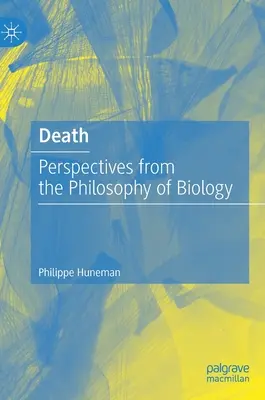La muerte: Perspectivas desde la filosofía de la biología - Death: Perspectives from the Philosophy of Biology