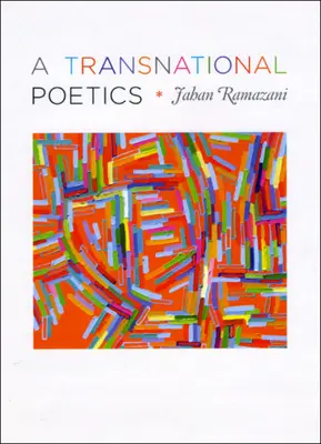 Una poética transnacional - A Transnational Poetics