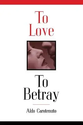 Amar para traicionar - To Love to Betray