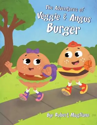 Las aventuras de Veggie & Angus Burger - The Adventures of Veggie & Angus Burger