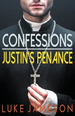 Confesiones: la penitencia de Justin - Confessions- Justin's Penance