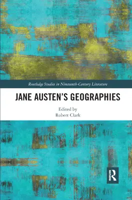 Geografías de Jane Austen - Jane Austen's Geographies