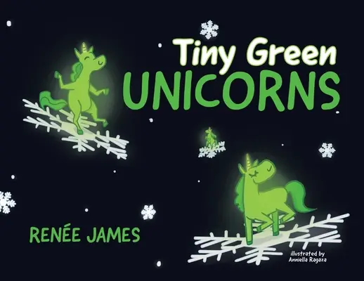 Pequeños unicornios verdes - Tiny Green Unicorns