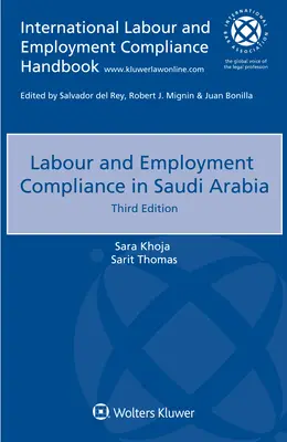 Cumplimiento de la legislación laboral y el empleo en Arabia Saudí - Labour and Employment Compliance in Saudi Arabia