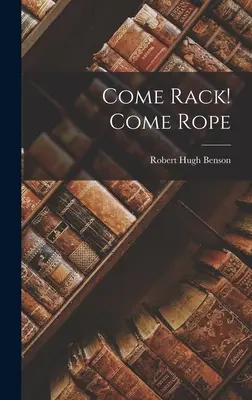 ¡Ven Rack! Ven Cuerda - Come Rack! Come Rope