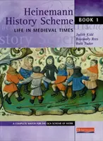 Heinemann History Scheme Libro 1: La vida en la época medieval - Heinemann History Scheme Book 1: Life in Medieval Times