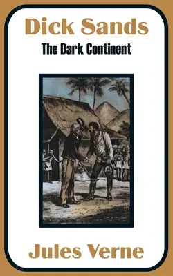 Arenas de Dick El continente negro - Dick Sands: The Dark Continent