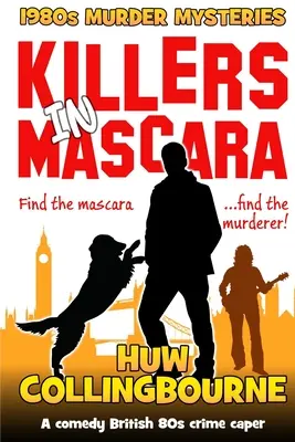 Asesinos enmascarados - Killers In Mascara
