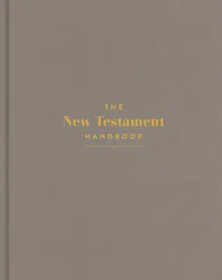 Manual del Nuevo Testamento, cartón piedra: Guía visual del Nuevo Testamento - The New Testament Handbook, Stone Cloth Over Board: A Visual Guide Through the New Testament