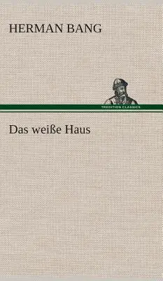 Das weie Haus