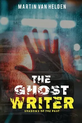 El escritor fantasma: Sombras del pasado - The Ghost Writer: Shadows of the Past