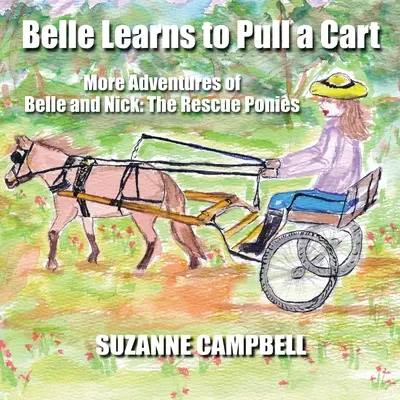 Belle aprende a tirar de un carro - Belle Learns to Pull a Cart