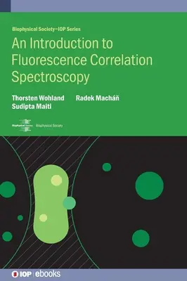 Introducción a la espectroscopia de correlación de fluorescencia - Introduction to Fluorescence Correlation Spectroscopy