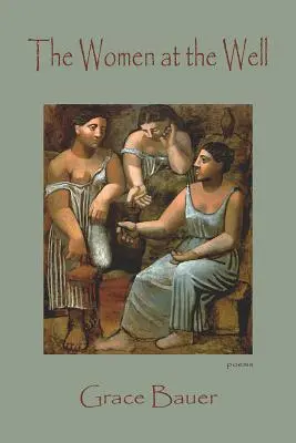 Las mujeres en el pozo - The Women at the Well