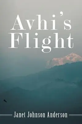 El vuelo de Avhi - Avhi's Flight