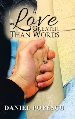 Un amor más grande que las palabras - A Love Greater Than Words