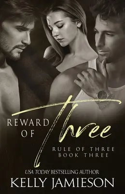 La recompensa de tres - Reward of Three
