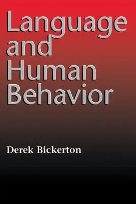 Lengua y comportamiento humano - Language and Human Behavior