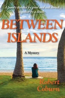 Entre islas - Between Islands