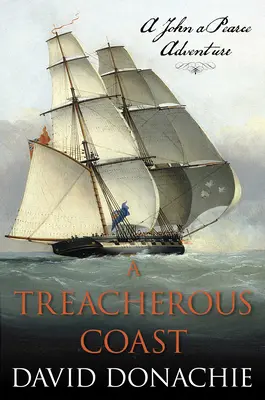 Una costa traicionera: Una aventura de John Pearce - A Treacherous Coast: A John Pearce Adventure