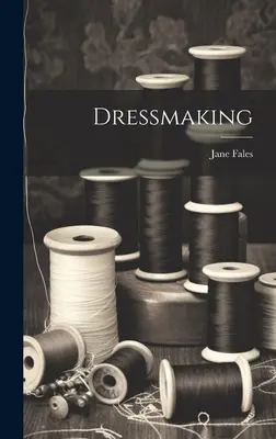 Costura - Dressmaking