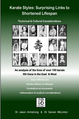 Estilos de kárate: Sorprendentes vínculos con la reducción de la esperanza de vida - Karate Styles: Surprising Links to Shortened Lifespan