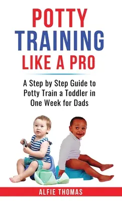 Aprender a ir al baño como un profesional - Potty Training Like a Pro