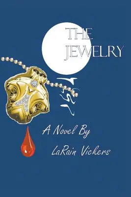 Las joyas: Libro Uno - The Jewelry: Book One