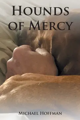 Sabuesos de la misericordia - Hounds of Mercy