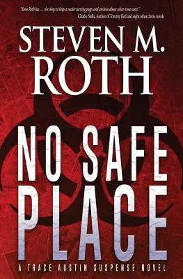 No Safe Place: Un thriller de suspense de Trace Austin - No Safe Place: A Trace Austin Suspense Thriller